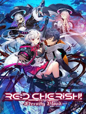 RE:D Cherish！ -Eternity Blood(初回版)